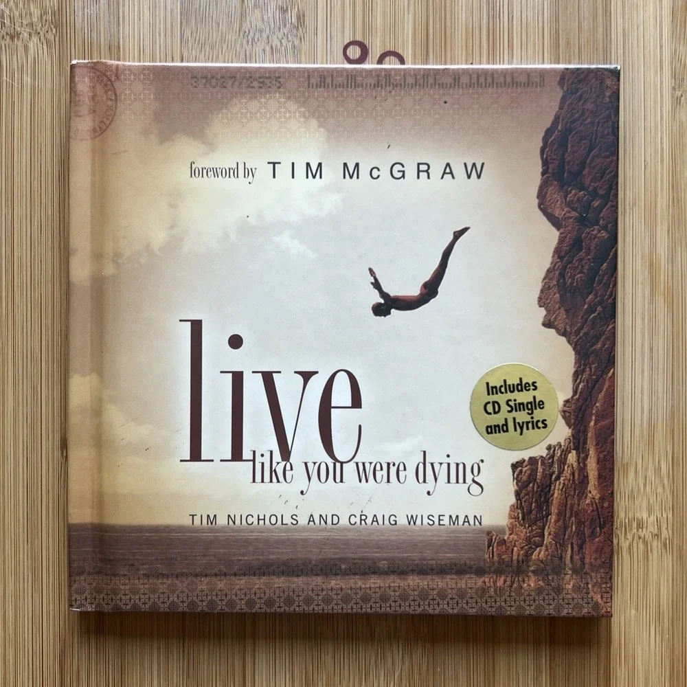 Live like your dying‎ Book and CD by Tim Nichols & Craig Wiseman